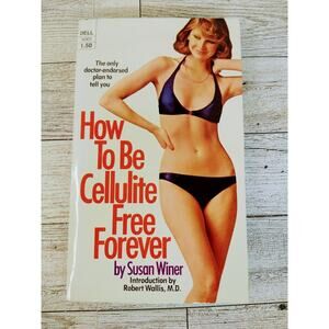 Vtg 1975  How To Be Cellulite Free Forever - Susan Winer 1st Print - Sexy Bikini
